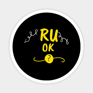 r u ok | are you ok | ru ok Magnet